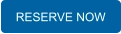Reserve now